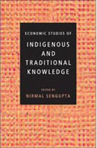 Economic Studies of Indigenous & Traditional Knowledge