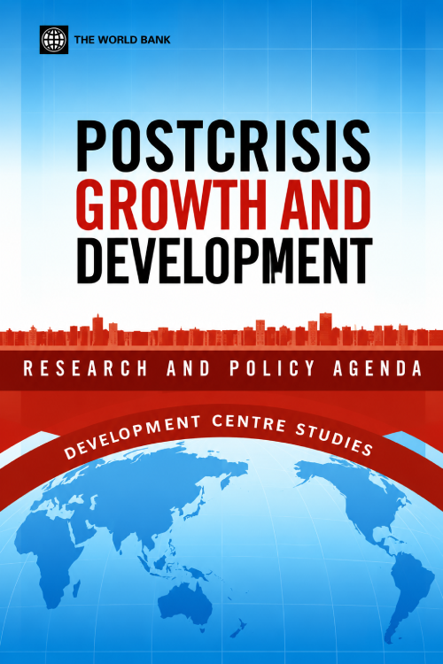 Postcrisis Growth and Development