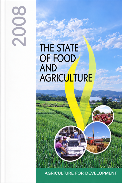 The State of Food and Agriculture 2008