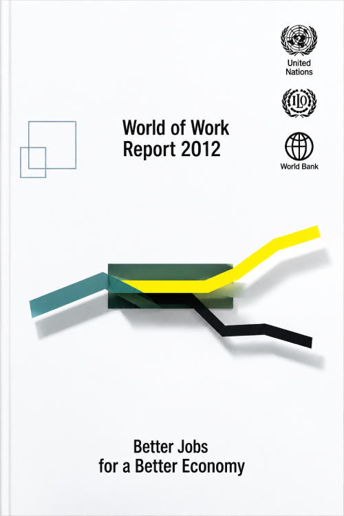 World of Work Report 2012