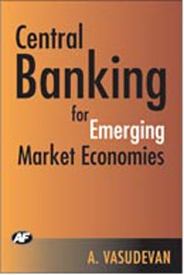 Central Banking for Emerging Market Economies