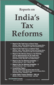 Reports on India's Tax Reforms