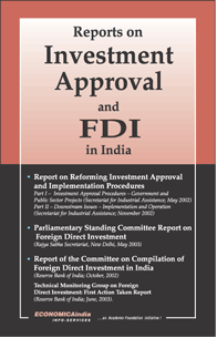 Reports on Investment Approval and FDI in India