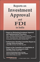 Reports on Investment Approval and FDI in India