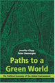 Paths to a Green World