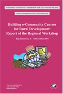 Building e-Community Centres for Rural Development