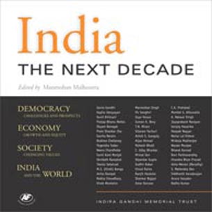 India The Next Decade