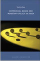 Commercial Banks and Monetary Policy in India