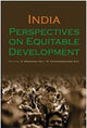 India Perspectives on Equitable Development