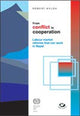 From Conflict to Cooperation