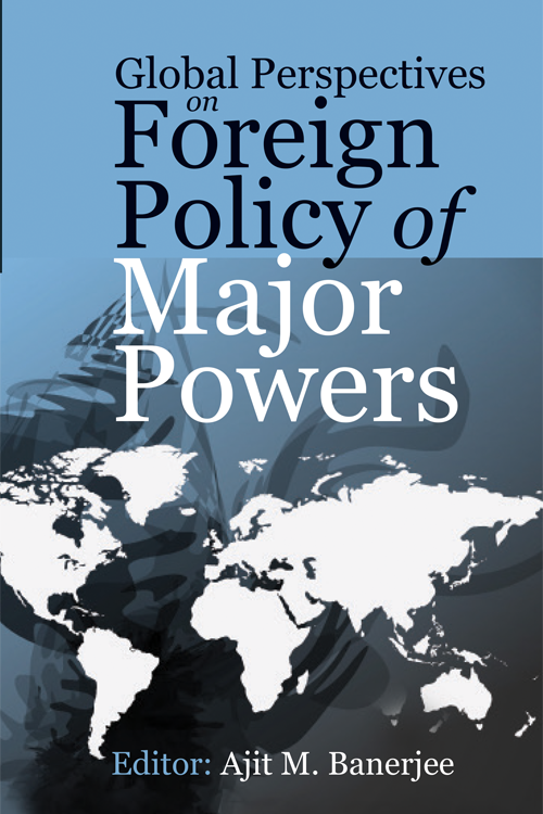 Global Perspectives on Foreign Policy of Major Powers