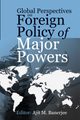 Global Perspectives on Foreign Policy of Major Powers
