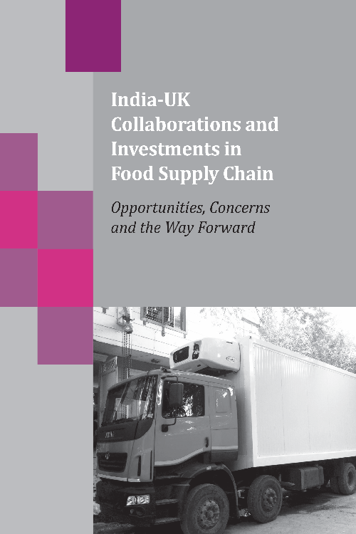 India-UK Collaborations and Investments in Food Supply Chain