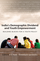 India’s Demographic Dividend and Youth Empowerment