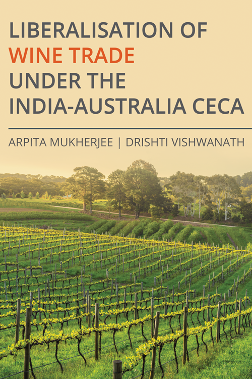 Liberalisation of Wine Trade under the India-Australia CECA