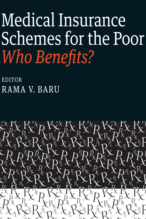 Medical Insurance Schemes for the Poor