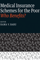 Medical Insurance Schemes for the Poor