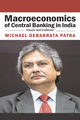 Macroeconomics of Central Banking in India