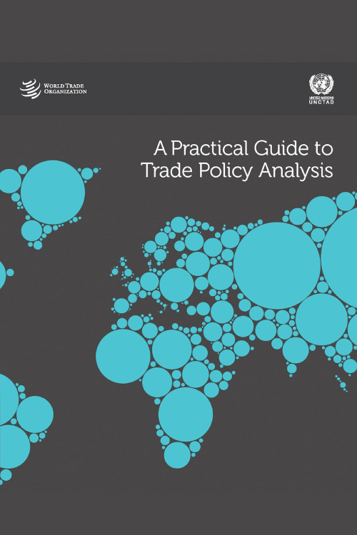 A Practical Guide to Trade Policy Analysis