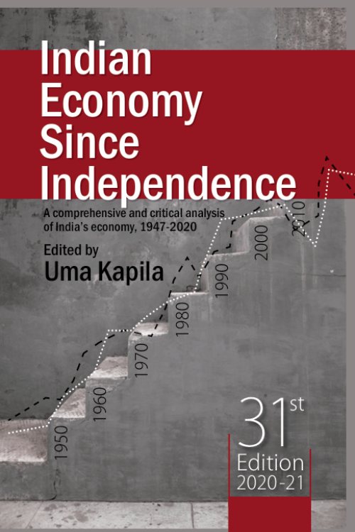 Indian Economy Since Independence – 31st Edition (2020–21)