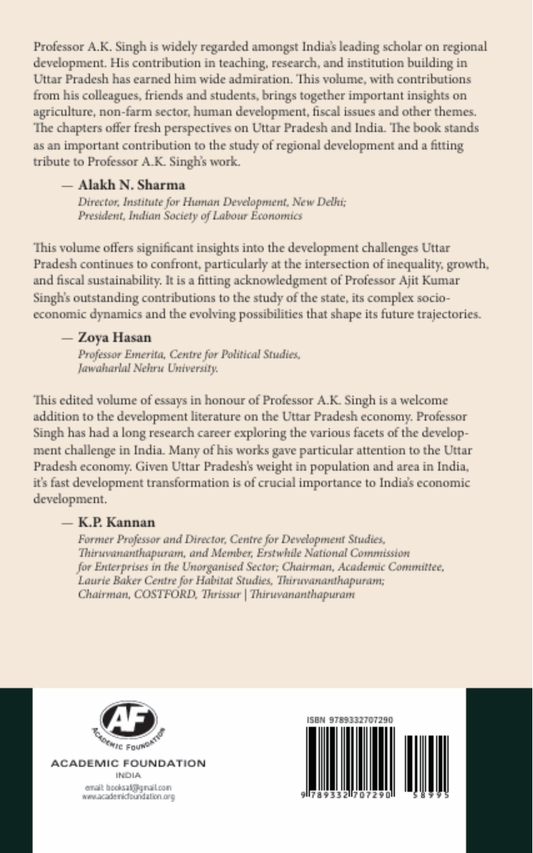 Perspectives on Regional Development: With Special Reference to Uttar Pradesh — Essays in Honour of Professor Ajit Kumar Singh