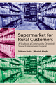 Supermarket for Rural Customers