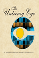 The Untiring Eye
