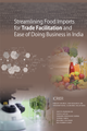 Streamlining Food Imports for Trade Facilitation and Ease of Doing Business in India
