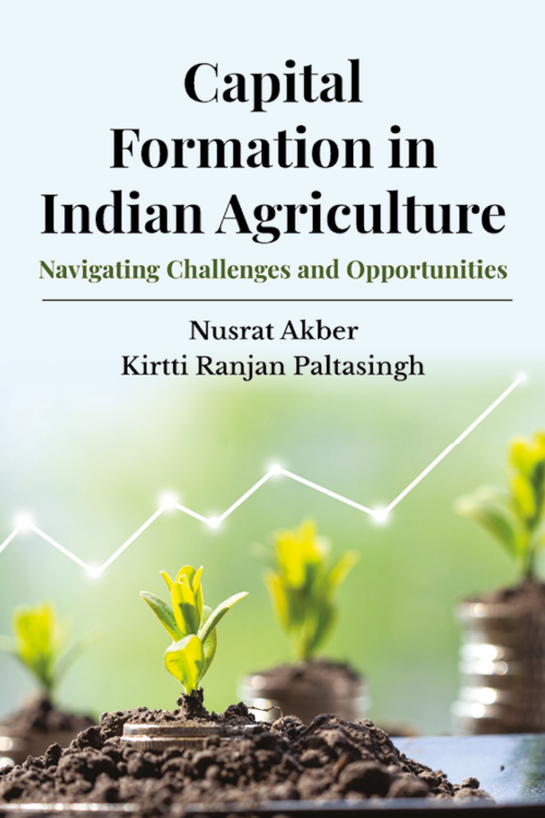 Capital Formation in Indian Agriculture