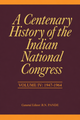 A Centenary History of the Indian National Congress – Vol. IV: Volume-4