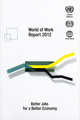 World of Work Report 2012