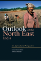 Outlook of the North East India