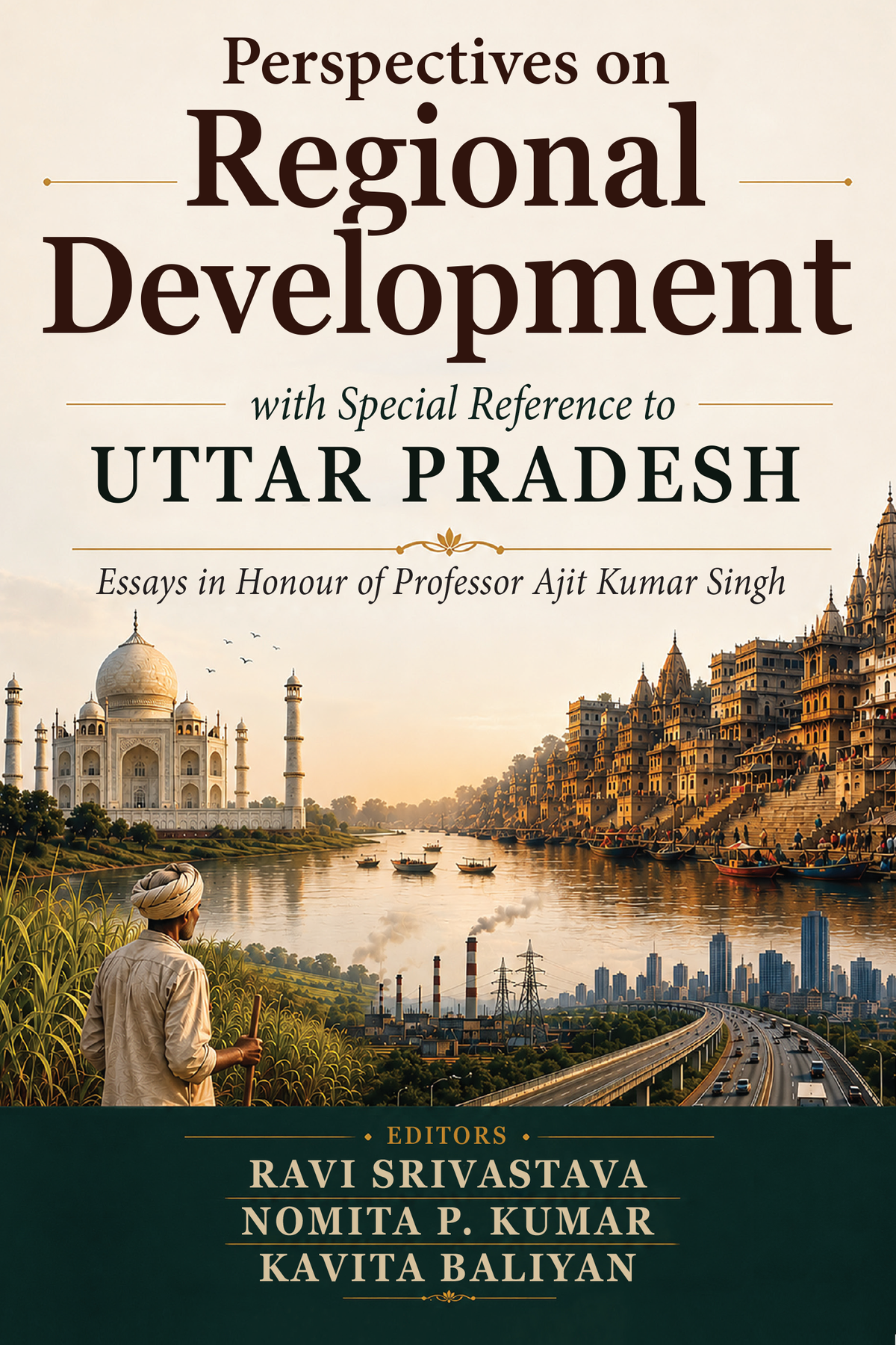 Perspectives on Regional Development with Special Reference to Uttar Pradesh