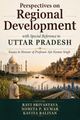 Perspectives on Regional Development with Special Reference to Uttar Pradesh