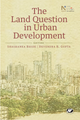 The Land Question in Urban Development