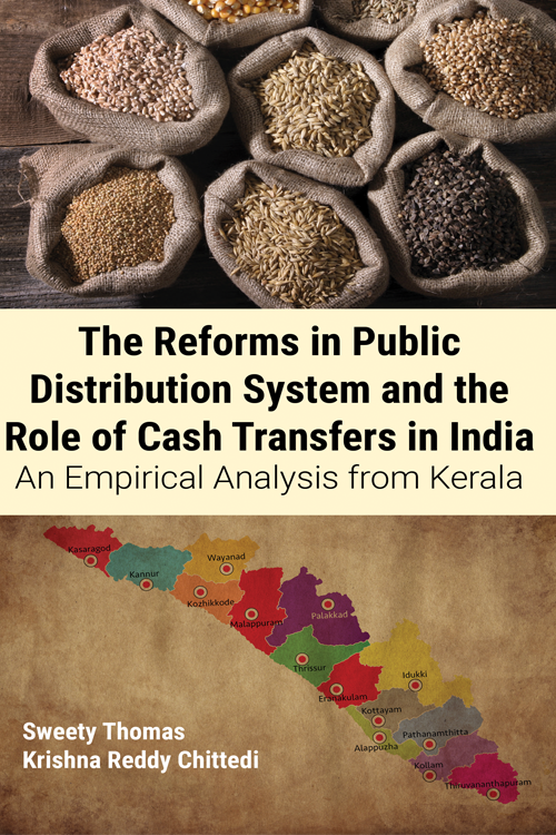 The Reforms in Public Distribution System and the Role of Cash Transfers in India